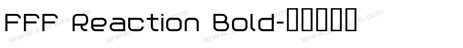 FFF Reaction Bold字体转换